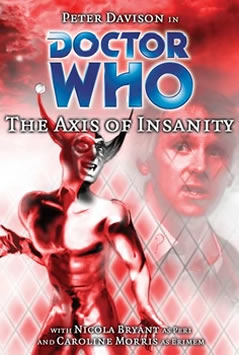 The Axis of Insanity