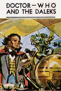 Doctor Who and the Daleks
