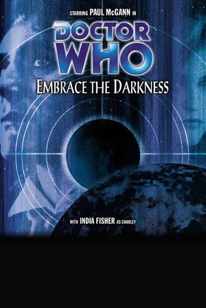 Embrace the Darkness