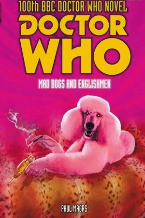 Mad Dogs and Englishmen