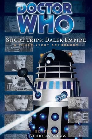 Short Trips: Dalek Empire