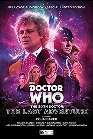 Sixth Doctor: The Last Adventure